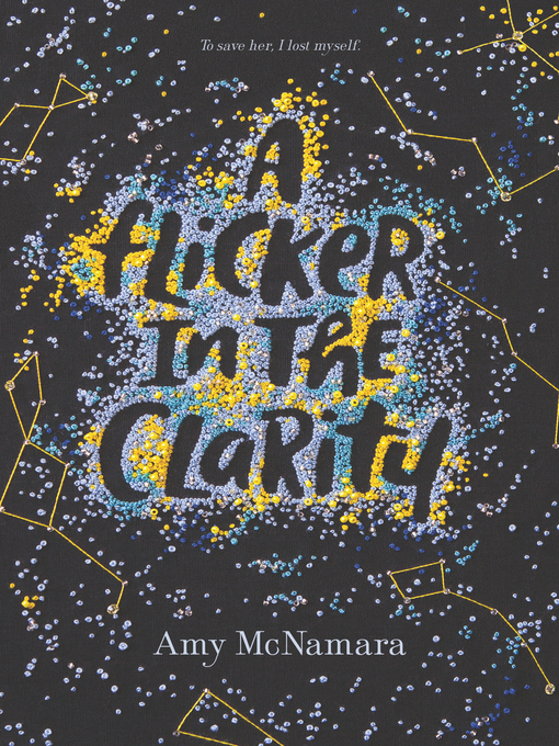 Title details for A Flicker in the Clarity by Amy McNamara - Available